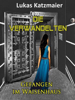 cover image of Die Verwandelten